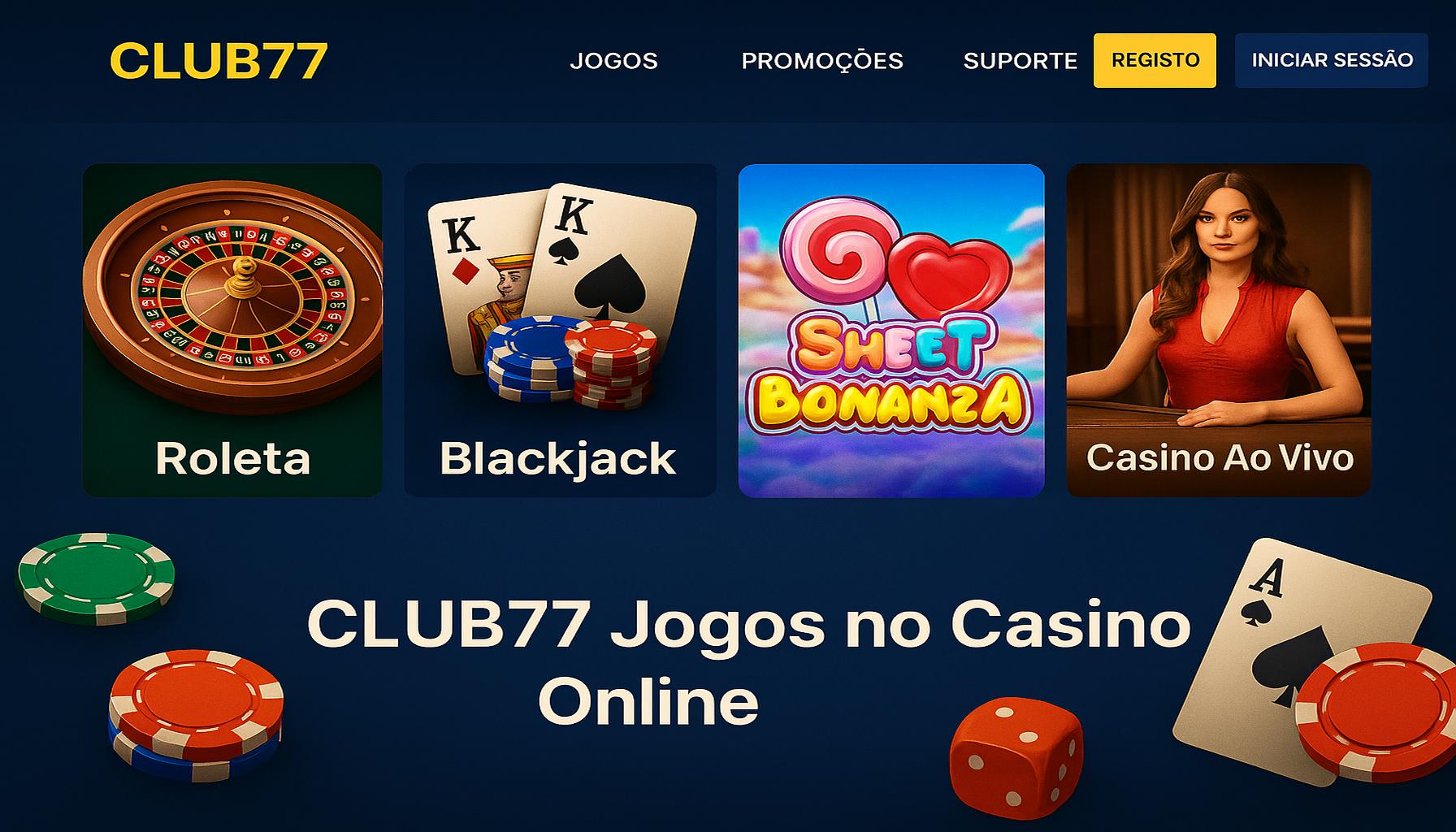 Jogos de cassino online CLUB77